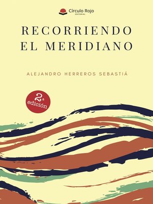 cover image of Recorriendo el meridiano